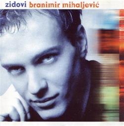 descargar álbum Branimir Mihaljević - Zidovi