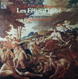 Download JeanPhilippe Rameau, English Chamber Orchestra, Raymond Leppard - Les Fêtes d Hébé