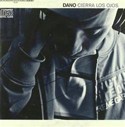 lataa albumi Dano - Cierra Los Ojos