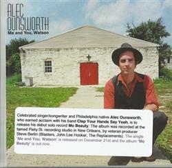 lataa albumi Alec Ounsworth - Me And You Watson