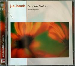 online luisteren JS Bach, Anner Bylsma - Six Cello Suites
