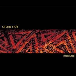 lyssna på nätet Arbre Noir - Madurai