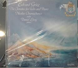 ouvir online Edvard Grieg Nicolas Chumachenco, Daniel Levy - The Sonatas For Violin And Piano