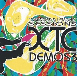 ladda ner album XTC - Demos 3 Oranges Lemons Sessions