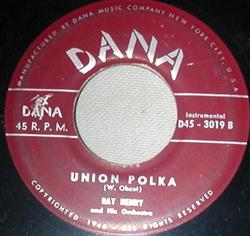 ouvir online Ray Henry And His Orchestra - Union Polka Ma And Pa Polka
