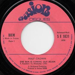 Download Half Crown - The Sun Is Coming Out Again Here Comes The Day