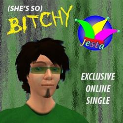 Download Jesta - Shes So Bitchy