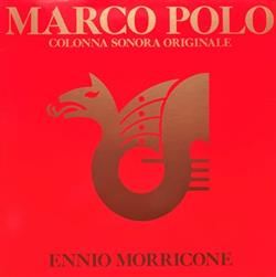 descargar álbum Ennio Morricone - Marco Polo Colonna Sonora Originale