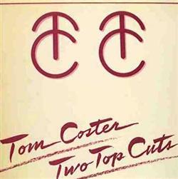 lytte på nettet Tom Coster - Two Top Cuts