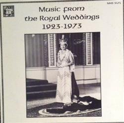 online anhören Timothy Farrell - Music From Royal Weddings 1923 1973