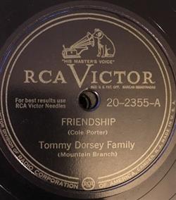 Download Tommy Dorsey Family, Hollywood Hillbillies - Friendship Chattanooga Choo Choo