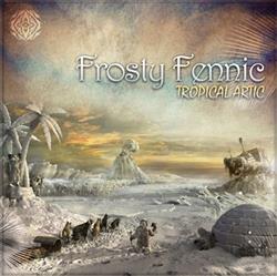 Download Frosty Fennic - Tropical Arctic