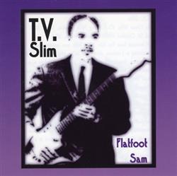 descargar álbum TV Slim - Flatfoot Sam