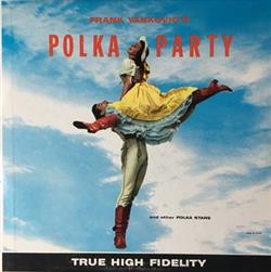 Download Frank Yankovic And His Orchestra Victor Zembruski Orchestra - Polka Party