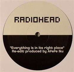 Download Radiohead - Everything Is In Its Right Place Afefe Iku Re Edit