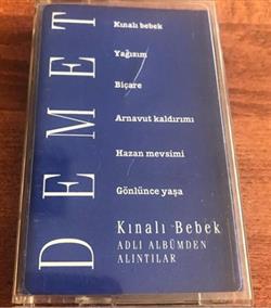 lataa albumi Demet - Kınalı Bebek Adlı Albümden Alıntılar