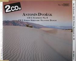 Antonín Dvořák - CD 1 Symphony No 8 CD 2 String Serenade Slavonic Dances