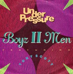 Album herunterladen Boyz II Men feat Tony Scott - Under Pressure