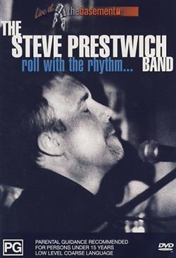 Album herunterladen The Steve Prestwich Band - Roll With The Rhythm