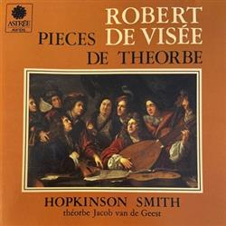 lataa albumi De Visée Hopkinson Smith - Pieces De Theorbe