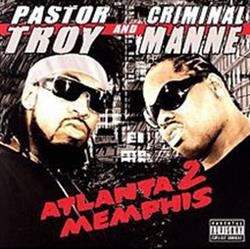 Download Pastor Troy, Criminal Manne - Atlanta 2 Memphis