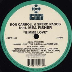 Download Ron Carroll & Spero Pagos Feat Mea Fisher - Gimme Love