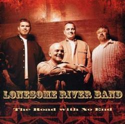 online anhören The Lonesome River Band - The Road With No End