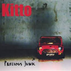 online anhören Kitto - Preciouos Junk