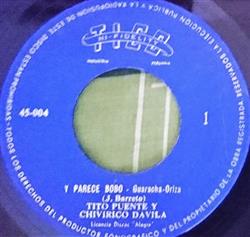 lataa albumi Tito Puente y Chivirico Davila - Y Parece Bobo En El Ambiente
