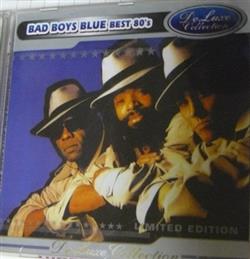 baixar álbum Bad Boys Blue - DeLuxe Collection Best 80s