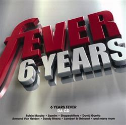 Album herunterladen Various - 6 Years Fever Da CD