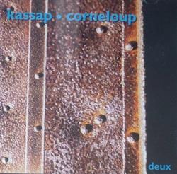écouter en ligne Kassap Corneloup - Deux