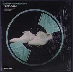 lataa albumi Pat Boone - Sixteen Great Performances