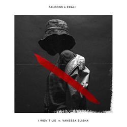 Album herunterladen Falcons & Ekali - I Wont Lie feat Vanessa Elisha