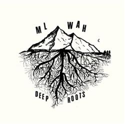 Download ML Wah - Deep Roots