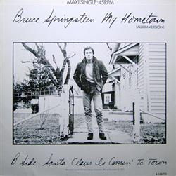 ladda ner album Bruce Springsteen - My Hometown Santa Claus Is Comin To Town