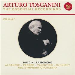 descargar álbum Arturo Toscanini, Puccini, Albanese, Peerce, Valentino, McKnight, NBC Symphony Orchestra - La Bohème