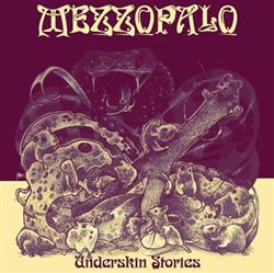 last ned album Mezzopalo - Underskin Stories