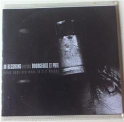 baixar álbum In Becoming, Bourgeoise Et Pute - Rainy Days Are Made To Kill Brides