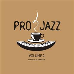 lytte på nettet Various - Pro Jazz 2