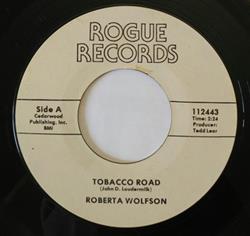 Album herunterladen Roberta Wolfson - Tobacco Road So Sad To Be Alone