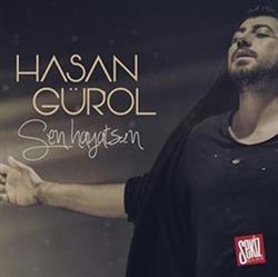 Download Hasan Gürol - Sen Hayatsın