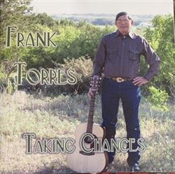 Album herunterladen Frank Torres - Taking Chances