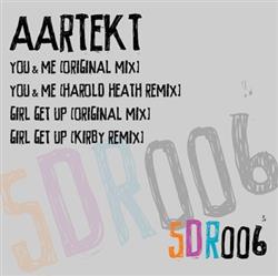 online luisteren Aartekt - You Me EP