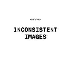 Download Adam Asnan - Inconsistent Images