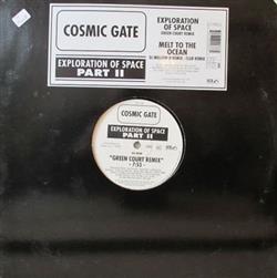 descargar álbum Cosmic Gate - Exploration Of Space Part II Melt To The Ocean Part II
