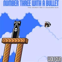 baixar álbum Wolfgun - Number Three With A Bullet