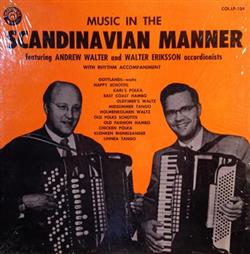 ladda ner album Andrew Walter & Walter Eriksson - Music in the Scandinavian Manner