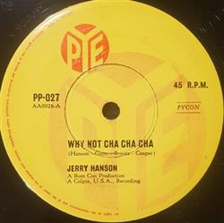 lytte på nettet Jerry Hanson - Why Not Cha Cha Cha
