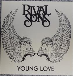 Download Rival Sons - Young Love